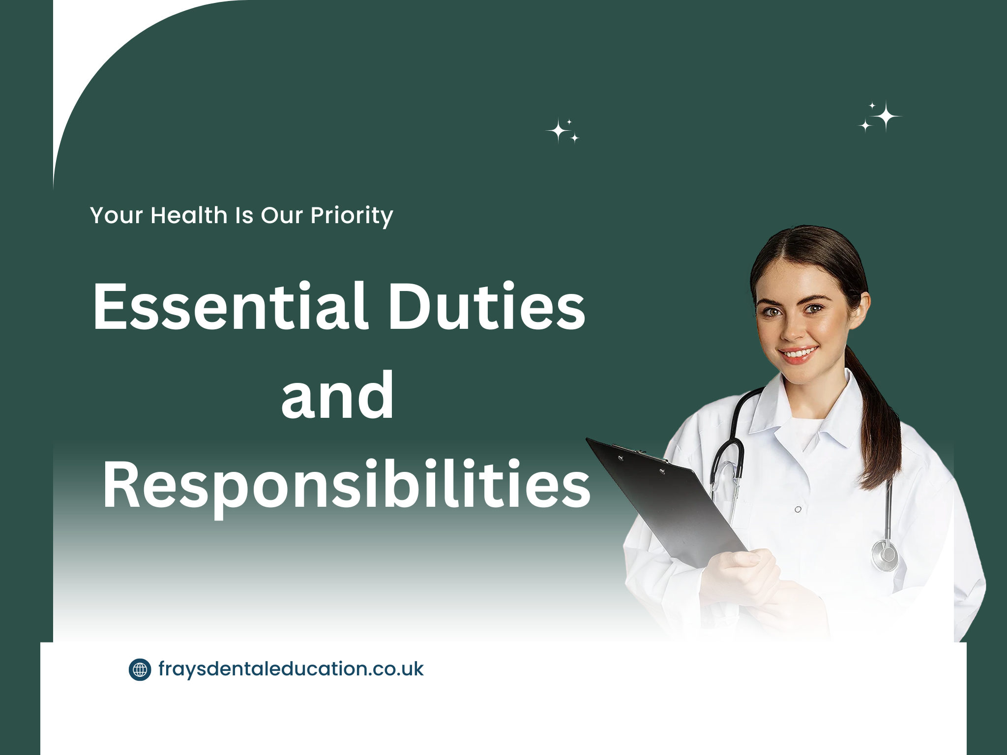 Duties and Responsibilities of Dental Nurse